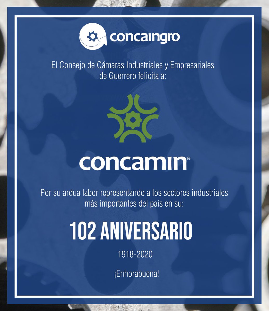 CCEGRO_oficial's tweet photo. En #Concaingro felicitamos y reconocemos a @CONCAMIN en su 102 aniversario trabajando arduamente en favor de los sectores industriales y empresariales del país.
¡Enhorabuena! https://t.co/ZSGktM9FLS