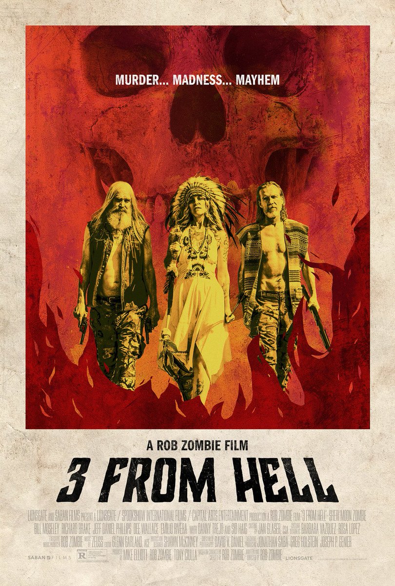 9/13/20 (first viewing) - 3 From Hell (2019) Dir. Rob Zombie
