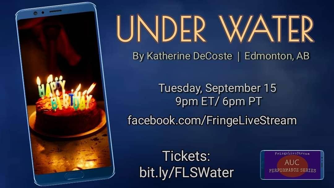 Fringelive2020's tweet photo. When a grieving family gathers to celebrate a birthday, sinister secrets bubble to the surface, threatening to unhinge their tenuous peace.
UNDER WATER
A new play by @katydecoste
Tues, Sept 15th
7pm MT / 9pm ET
#FringeLiveStream
PWYC TICKETS AVAILABLE @ https://t.co/CEIepCbXdv https://t.co/K3esl5vE3F