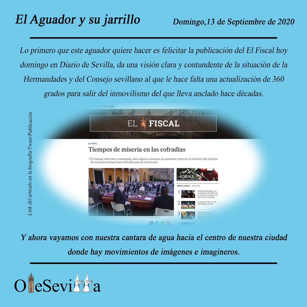olesevillatv's tweet photo. Tercer Domingo de nuestra columna "el Aguador y su jarillo".

Hoy, trataremos temas como los cambios de imágenes y la vuelta a la misterios como el de la Hdad del Buen Fin que están dando de que hablar.

¡No olvidéis opinar en el tweet de abajo, os leemos! 👀👇🏻 https://t.co/91qAigs50b