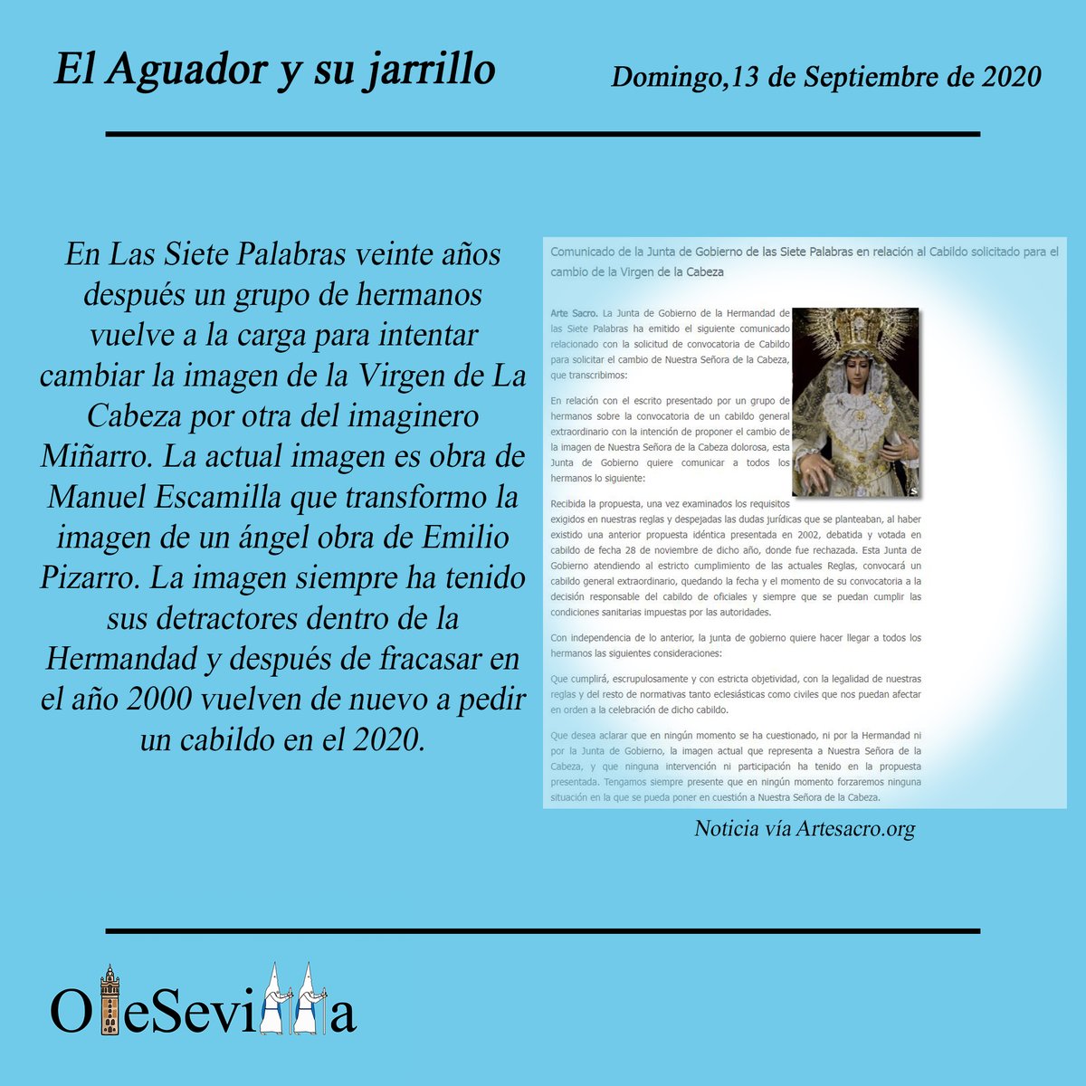 olesevillatv's tweet photo. Tercer Domingo de nuestra columna "el Aguador y su jarillo".

Hoy, trataremos temas como los cambios de imágenes y la vuelta a la misterios como el de la Hdad del Buen Fin que están dando de que hablar.

¡No olvidéis opinar en el tweet de abajo, os leemos! 👀👇🏻 https://t.co/91qAigs50b