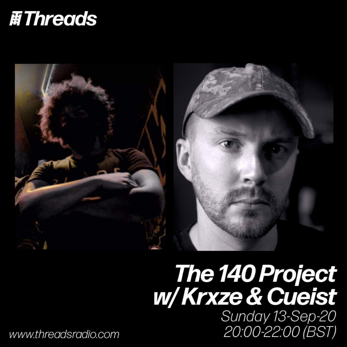 the_140_project's tweet photo. LIVE NOW on @threadsradio with Cueist b2b @jeffspesh for the intro mix. Interviews w/ Cueist &amp; Krxze coming up 🎤 🎤 

Then a live set with Cueist b2b @jeffspesh  ft. Krxze @blacklike_tintz @chowerman &amp; @ONEFOURTYBPM 🚀 🚀 🚀

#grime #dubstep #140bpm #sundayshellz #shellerz #140 https://t.co/cXoOMH0I0I