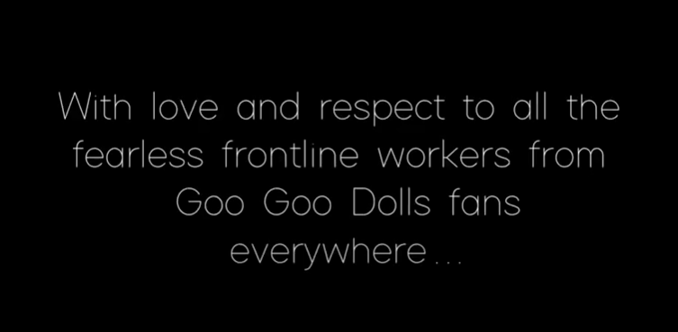 AbsoluteGoo's tweet photo. Alright @googoodolls fans - here it is. 
Not professional; made by Goo fans, for Goo fans.
We hope you enjoy it as much as we loved putting it together.❤️❤️❤️
Our thanks to the frontline and essential workers and other Goo fans that contributed! 

https://t.co/Nq3WEXl3tB https://t.co/XwUuXQcnhh