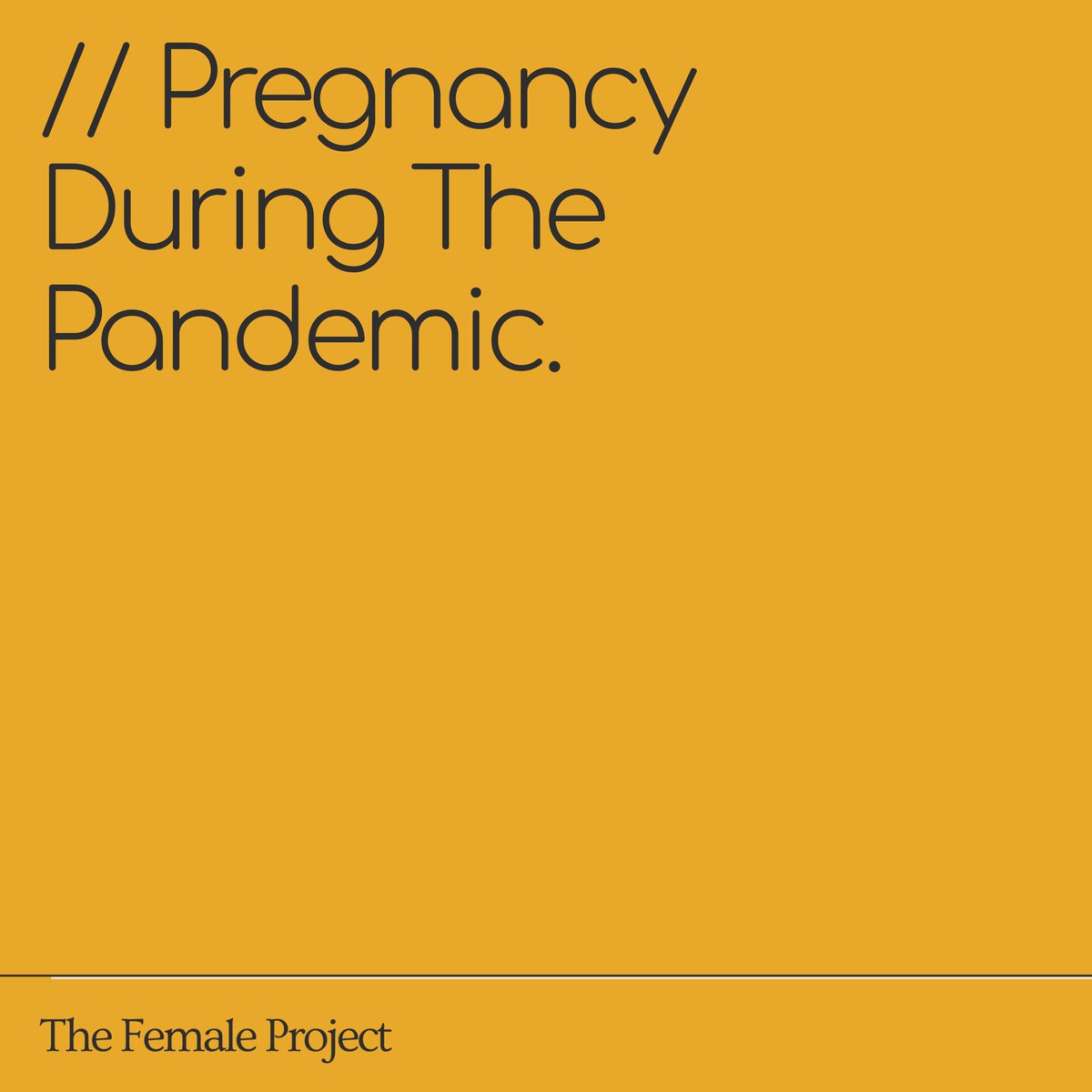 Pregnancy During The Pandemic