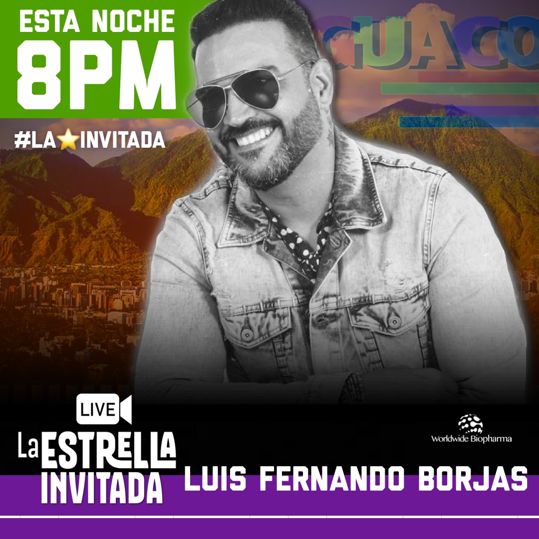 Los invitamos esta noche con <a href="/luisfernandobm/">Luis Fernando Borjas</a> cantante de <a href="/OficialGuaco/">Guaco</a> en nuestro IGLIVESHOW @laEstrellaInvitada1 junto a <a href="/Luis_sojo19/">Luis Sojo</a>