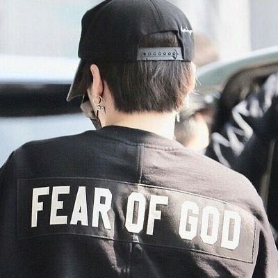 “fear of god” do I need to say more?