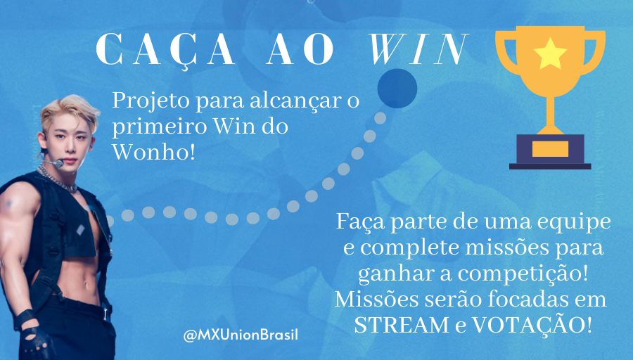 MXUnionBrasil's tweet photo. 💙⭐️ CAÇA AO WIN 🏆
Venha ajudar a conquistar o primeiro Win do Wonho e também se divertir!

Veja os banners abaixo para maiores detalhes
Missões começam hoje, as 19hrs!

Descubra seu time:  https://t.co/vydNdU5JV4
Coloque o emoji do seu time no nome:
💙I WONHO YOU
⭐️LOVE SYNONYM https://t.co/tcHk7A8R9n
