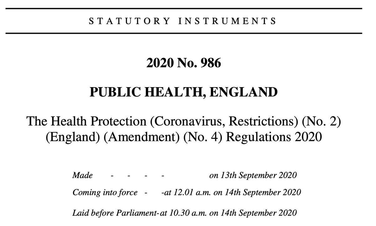 They are here. 15 minuets before they come into force. A new record - and not a good one.The Health Protection (Coronavirus, Restrictions) (No. 2) (England) (Amendment) (No. 4) Regulations 2020 https://www.legislation.gov.uk/uksi/2020/986/pdfs/uksi_20200986_en.pdf