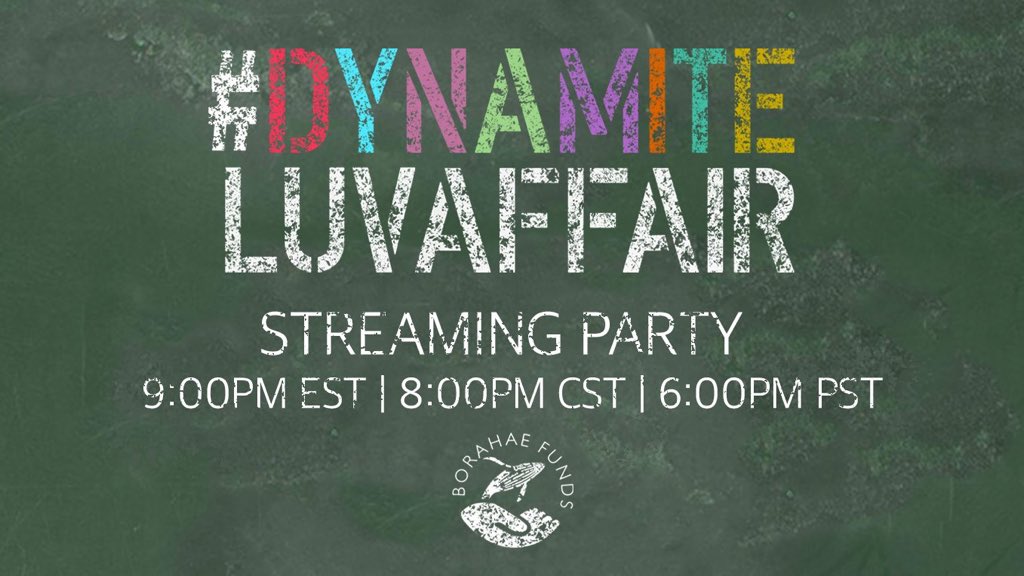 CALL TO ACTION  Streaming Party Tonight  Hosted by:  @BorahaeFunds_DATime: 9:00 PM EST | 8:00PM CST | 6:00PM PSTWill be happening all week! Please join us as we will be measuring the data for Dynamite! @BTS_twt  #DynamiteLuvAffair #BHFDAStreamingParty  https://twitter.com/borahaefunds_da/status/1305278378610757632