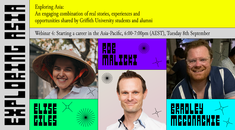 GAIGriffith's tweet photo. 📺WATCH THE RECORDING | 🌎@Griffith_Uni alumni @eliseagiles & Brad McConachie with @RobMalicki as they share insights for starting your career in the #Asia #Pacific.
Watch the #ExploringAsia recording or listen to the podcast 👉 https://t.co/zWZKIPbQFa
@NewColomboPlan https://t.co/aMNhg4hoOk