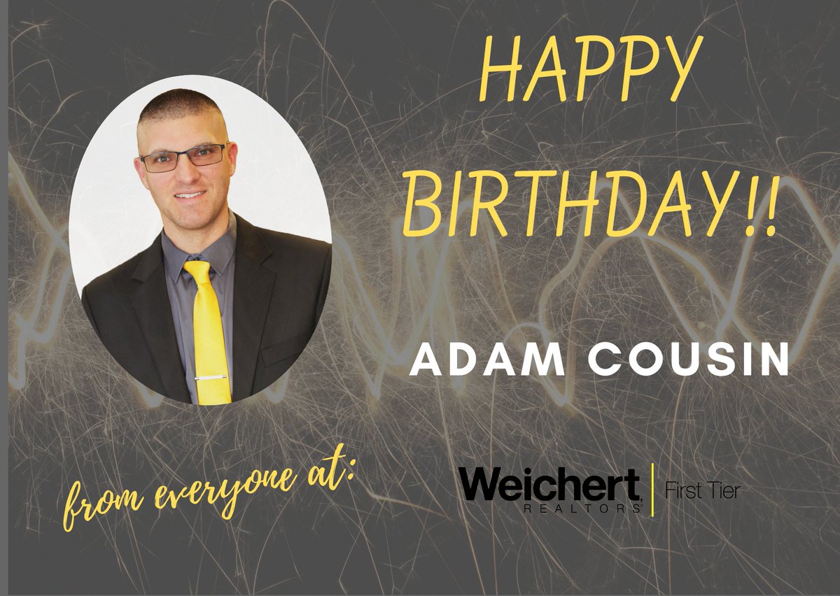 weichertft's tweet photo. ⭐Happy Birthday Adam Cousin!! Have a great day! #fromwrft #happy #itsyourbirthday #celebrate #cheers #hb2u https://t.co/Z5UKIhZf3a