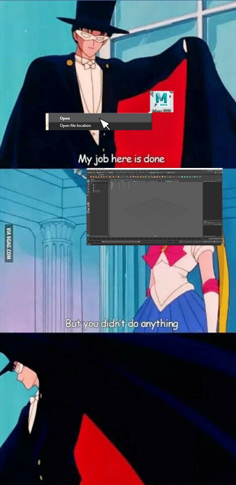 i've had maya open for like 2 hours