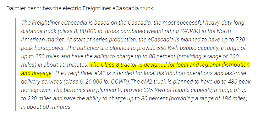 Here's a good tell: of course Electrek defends Musk from Gates' critique by naming the Tesla Semi and the Freightliner eCascadia:  https://electrek.co/2020/09/06/bill-gates-tesla-semi-electric-airplanes-will-never-work-wrong/But their own coverage of eCascadia notes that it is indeed for "local and regional distribution":  https://electrek.co/2020/03/04/daimler-electric-freightliner-semi-trucks-ecascadia/