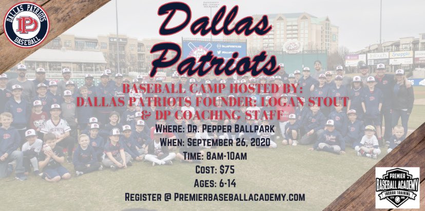 DallasPatriots's tweet photo. Still plenty of time to register for our Dallas Patriots camp at Dr. Pepper Ballpark hosted by DP Founder, Logan Stout, and the DP staff! Register at https://t.co/hhrytkPvAH @LoganStout @PremierBAcademy https://t.co/klz3fyjwIf
