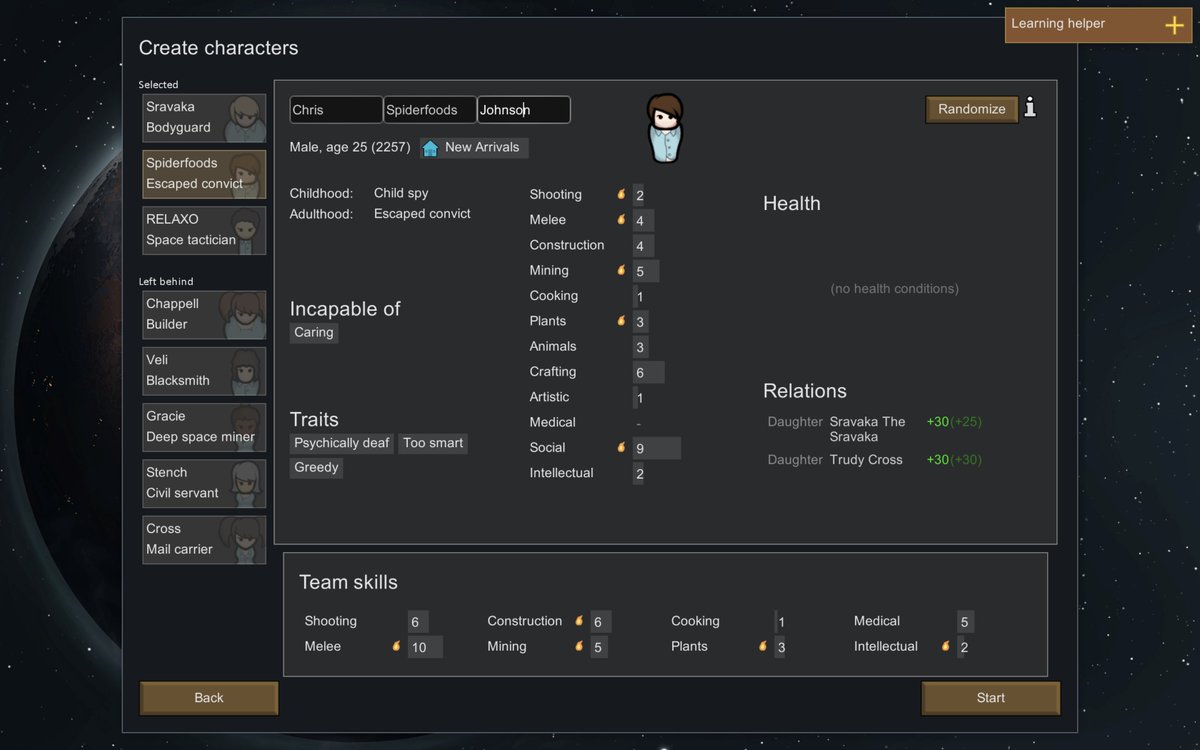 starting colonists:  @thesravaka ,  @spiderfoods , and  @TRULY_DOZING we've got a pyromaniac and a maximum cooking skill of 1this should go well