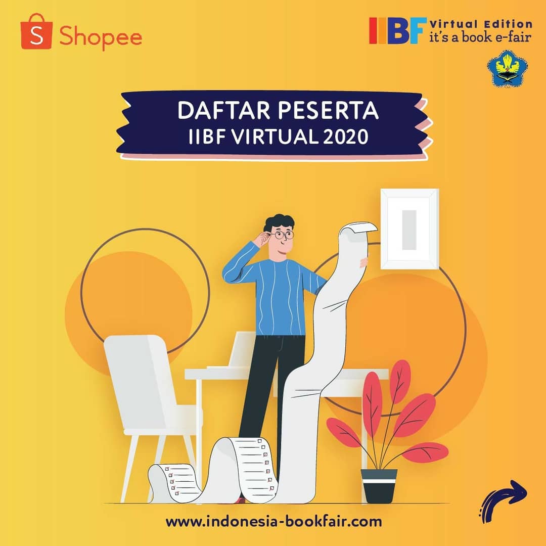 Indobookfair's tweet photo. [DAFTAR PESERTA IIBF VIRTUAL 2020]
Siapa yang kemarin udah penasaran Penerbit apa aja yang hadir di IIBF 2020? Check this out!

📌 SHOPEE PLATFORM @shopee_id
🗓 28 September - 7 Oktober 2020
🕙 24 JAM NONSTOP
--
#indonesiainternationalbookfair #iibfvirtual #ikapi #shopeebazar https://t.co/WohIsZCRXe