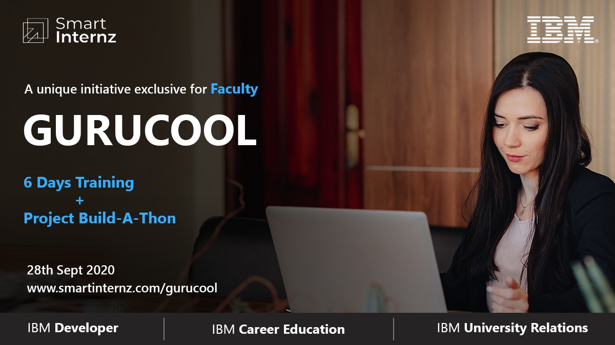 Dear Faculty,
#IBM in association with #SmartBridge launched #GuruCool - A unique initiative exclusive designed only for  #Teachers of our Nation to help you upskill in the areas of EmerTech. #AI #ML #IoT #cloudnative visit to know more: ibm.biz/GuruCool #TechForGood