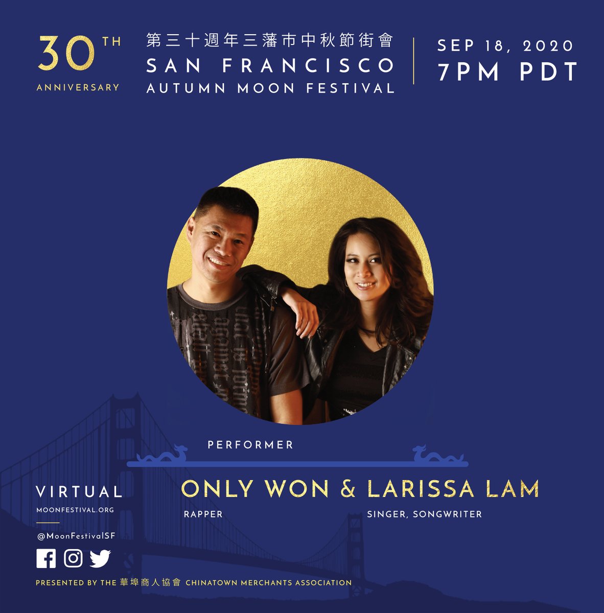 moonfestivalsf's tweet photo. Larissa Lam and Only Won are performing at the 30th Anniversary San Francisco Autumn Moon Festival! Who else can you expect to see at our festival this year? Follow us &amp; find out! Join our virtual celebration on Friday Sep. 18 at 7pm PDT. Link in bio for more info #MoonFestivalSF https://t.co/fI3iE05VAT
