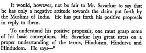 परंतु जर ते मार्ग जबरदस्ती,सक्ती किंवा प्रतिकार असेल तर ते चुकीचे आहे आणि हिंदू महासभेलाच माहिती कि जर असे केले तर त्याचे काय पडसाद उमटतील"."सावरकर 'मुस्लिम विरोधी आहेत' असं म्हणणं पूर्णपणे अयोग्य आहे,कारण (9/25)