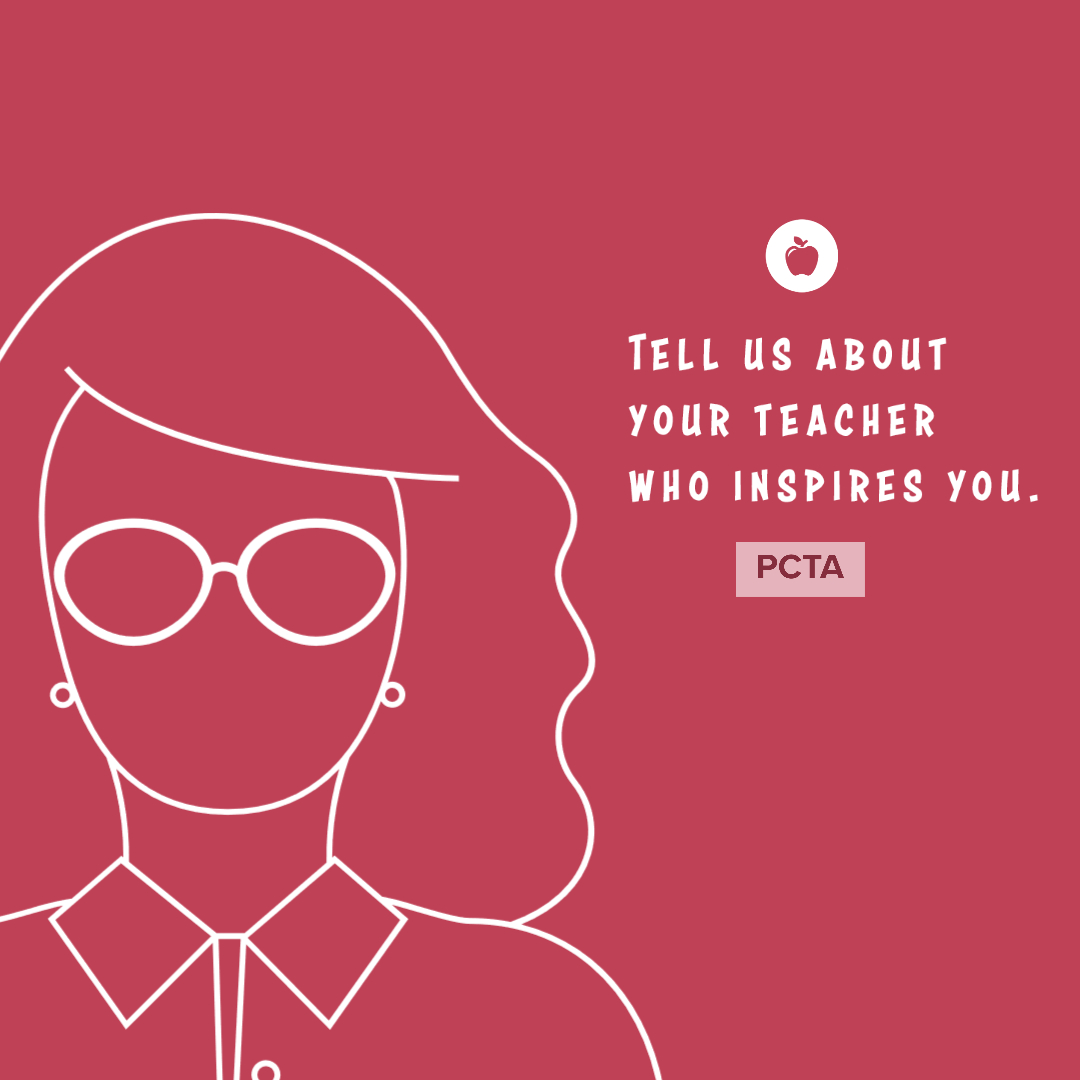Tell us about a teacher who inspires you