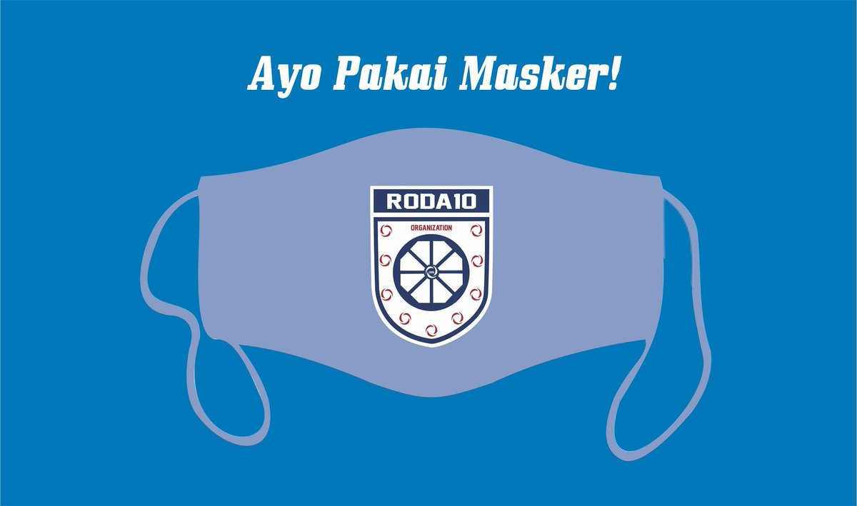 Roda10FC's tweet photo. Ayo Pakai Masker! Sayangi dirimu, keluargamu dan orang-orang di sekitarmu. Tetap jaga kesehatan, kawan-kawan! 🙌 https://t.co/ZAS0oneuE9