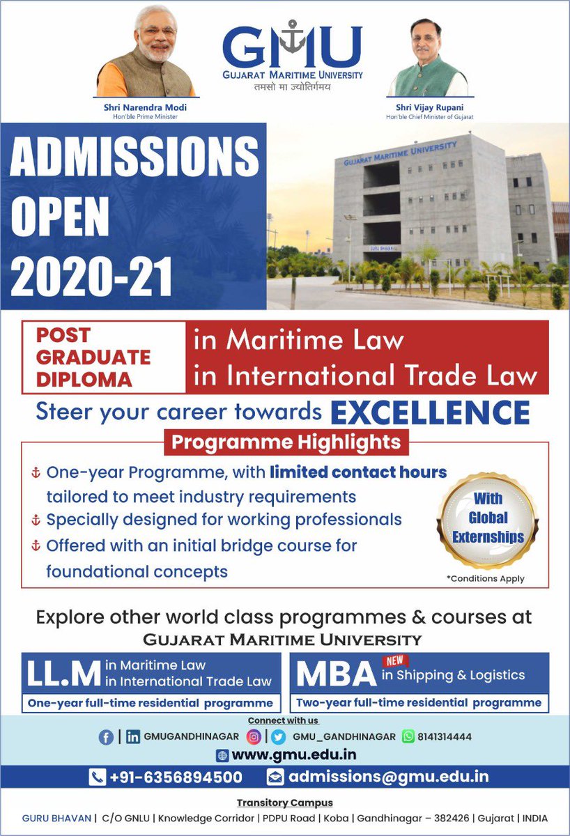 Admissions open for #PostGraduateDiploma in #MaritimeLaw & #InternationalTradeLaw for working professionals and for #MBA in #Shipping & #Logistics at @GMU_GANDHINAGAR .