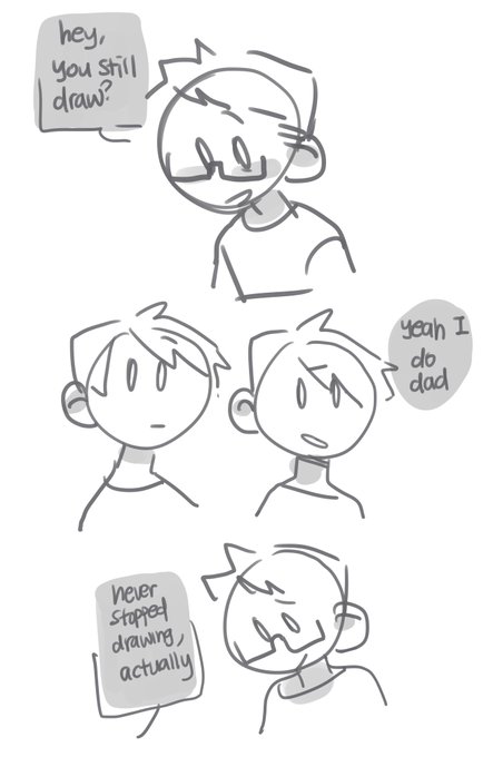 It's been a while since I've hung out with my dad and only now I'm remembering how much he supported me and my interest in drawing its pretty nice. 