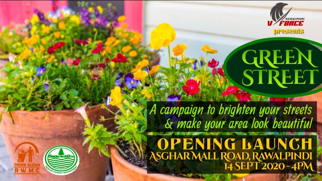 RwpVForce's tweet photo. Green 🌳 Street 🏙️ Project Opening Launch
TODAY!!! - Monday 14 September 2020 at 4PM 
In collaboration with Punjab Forest Department @dfopub &amp; Rawalpindi Waste Management @rwmc10 @AlbayrakPak  

Lets help brighten our streets with Flower Pots  🪴🌱

#MondayThoughts #VForceUpdates https://t.co/ccjeq6lD8W