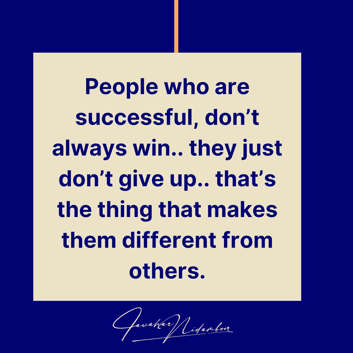 JNidamboor's tweet photo. Successful people don’t give up! 

#GrowthMindset #TuesdayMotivation #SuccessMindset #BusinessGrowth https://t.co/GcP3rOS6dw