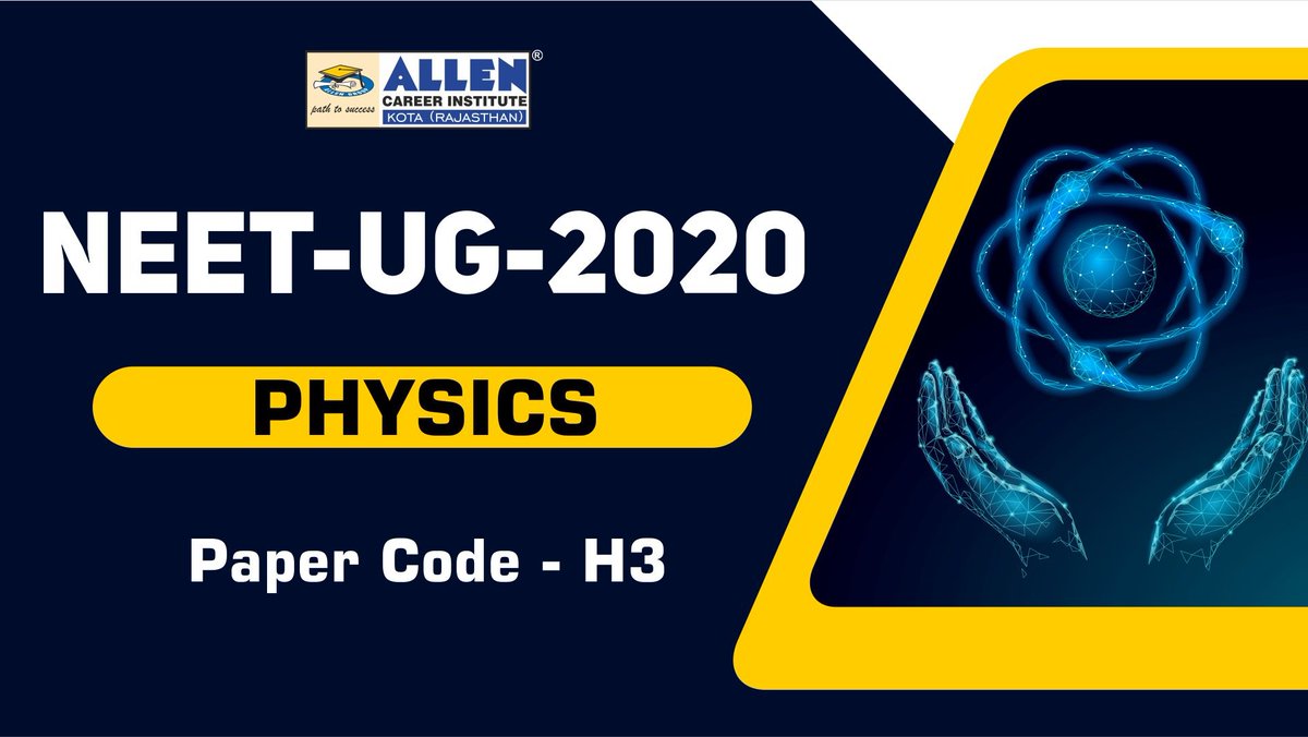 ALLENkota's tweet photo. Video Solutions of NEET (UG) 2020 Physics Paper (Code H3) by ALLEN Kota Expert Faculties.
👉 Watch Here: https://t.co/gTdysptVSb
#NEET2020 #Physics #NEETPaperAnalysis https://t.co/tK1QCZalGp