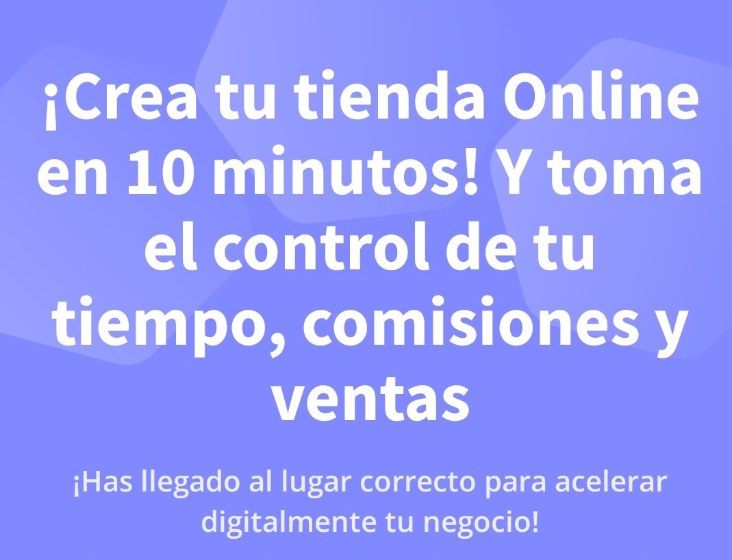 EspacioB2B's tweet photo. ¡Crea tu tienda Online en 10 minutos! Y toma el control de tu tiempo, comisiones y ventas con https://t.co/dgjzWp3fmG  #WhatsAppBusiness #whatsapp #ecommerce https://t.co/tXe6YKQENc