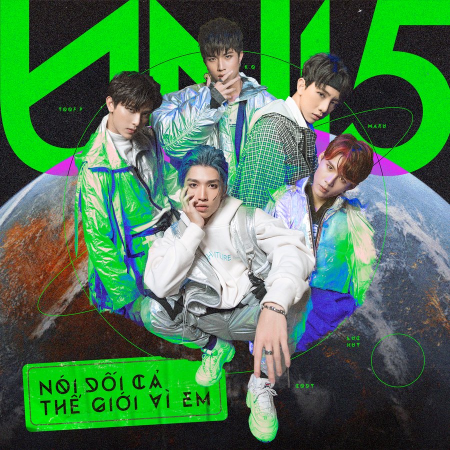 lucquanghuy_'s tweet photo. UNI5 - NÓI DỐI CẢ THẾ GIỚI VÌ EM - Artboard
#UNI5 #NDCTGVE #NÓIDỐI #6SE
#NoiDoiCaTheGioiViEm #Comeback
#LucHuy #ToofP #TungMaru #KO #Cody #luchuy #luchuyuni5 https://t.co/IzZV490z1w