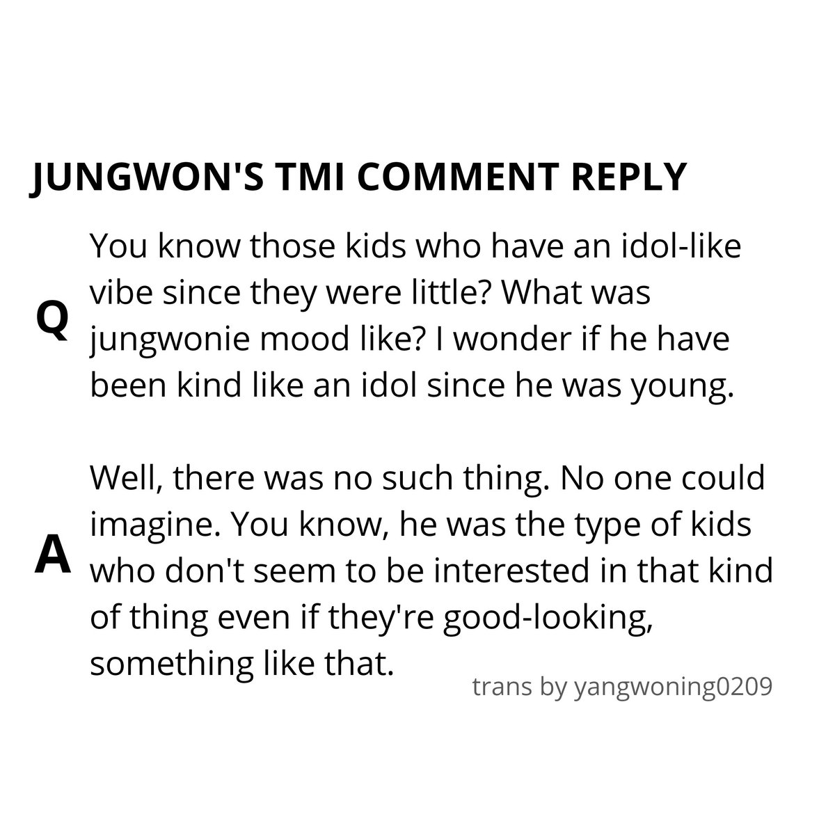 [5] well, except of jungwonie's handsome face since child, i think i can relate. we can clearly see that jungwonie is an ordinary little kid who play a lot and having fun with his life. he said he joined the agency because of his families, so maybe that's where it started.