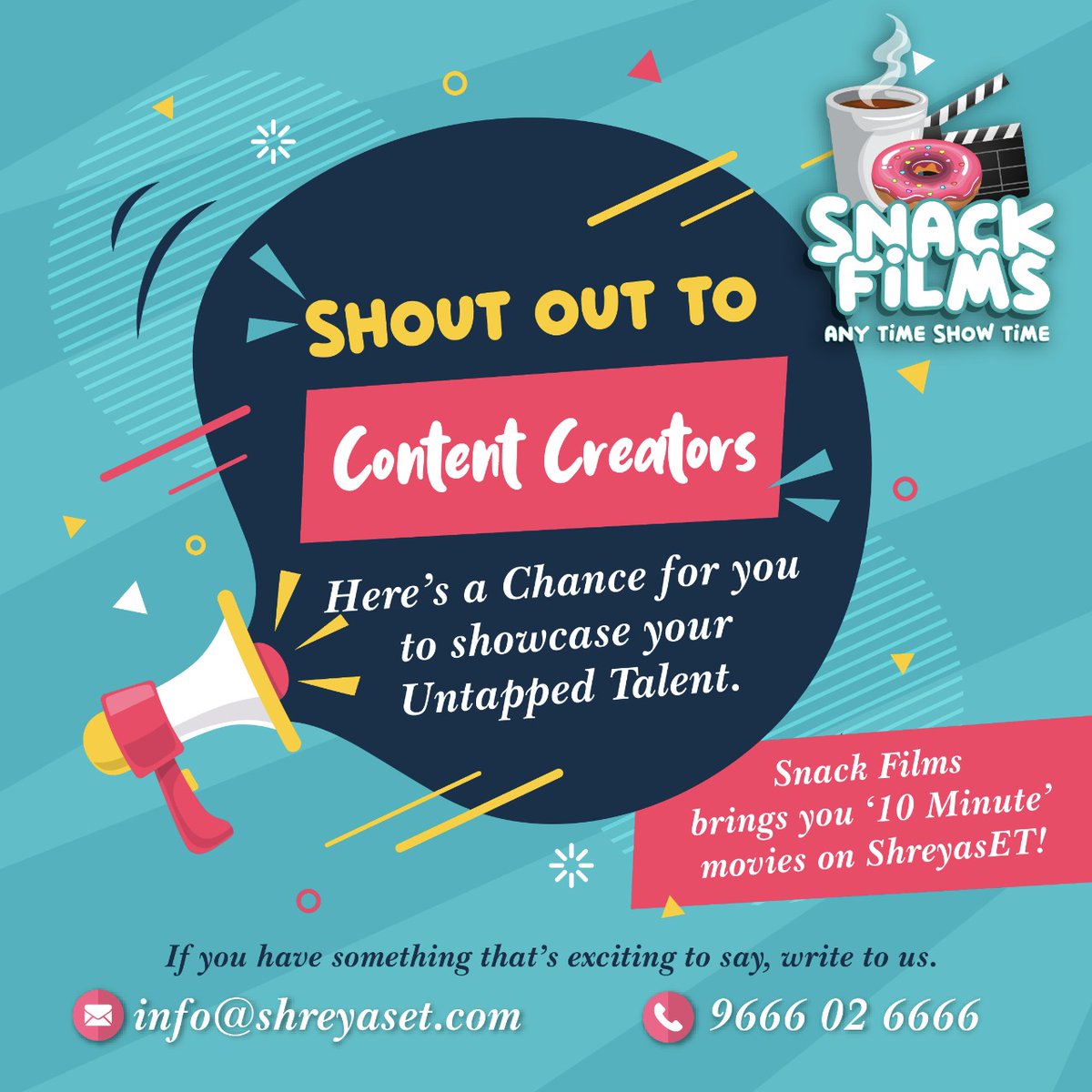 shreyaset's tweet photo. A big Shout out to all Content Creators !
Here's a chance for you to showcase your untapped talent.
If you have something that's exciting to say, write to us on info@shreyaset.com or call us on 9666026666.
#SnackFilms #ShreyasET https://t.co/ybxrA4JC6T