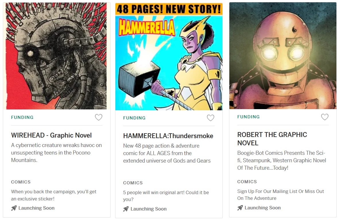 #Upcoming #indiegogo 

WIREHEAD
by <a href="/GeronimoDraws/">Robert Geronimo</a> <a href="/mikeosheaart/">Michael O'Shea</a>
Sign-up indiegogo.com/projects/wireh…

HAMMERELLA:Thundersmoke 
by <a href="/ryanwinn/">RYAN A. WINN- RAW</a> <a href="/godsandgears/">@GODSandGEARS</a> 
Sign-up indiegogo.com/projects/hamme…

ROBERT 
by <a href="/BoogieBotComics/">BoogieBotComics/The Future Has Arrived...Today!</a>
Sign-up indiegogo.com/projects/rober…

#Scifi #ComicsForEveryone