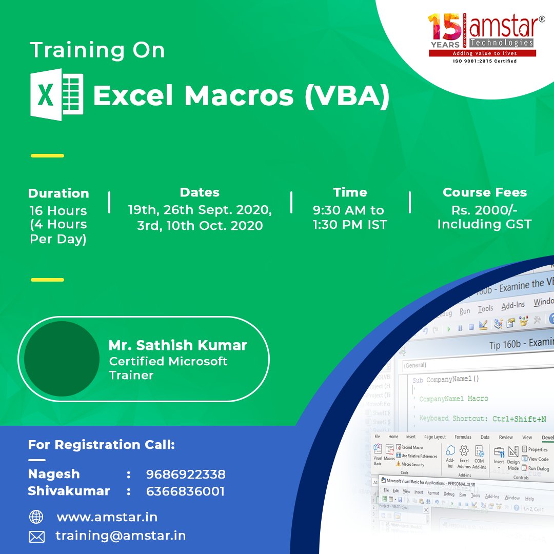 amstar_india's tweet image. Training on Excel Macros (VBA)

Duration: 16 hrs (4 hrs / day)
Dates: 19th, 26th Sept, 3rd, 10th Oct 2020 (All Saturdays)
Time: 9:30 AM to 1:30 PM IST

Course Fees: Rs. 2000 incl GST

Last date for Registration: 17th Sept 2020

docs.google.com/forms/u/3/d/e/…

#ExcelTraining #ExcelMarcos