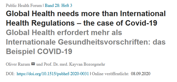 globalhealth_de's tweet photo. “Covid-19 has demonstrated the limits of international cooperation in pandemics.” 

Prof. Dr. Oliver Razum &amp; Prof. Dr. Kayvan Bozorgmehr assert the need for a broader view of #globalhealth and support for #HealthInAll policies

https://t.co/m9t4t1izgd

#globalhealthresearch https://t.co/KGNBXspuUz