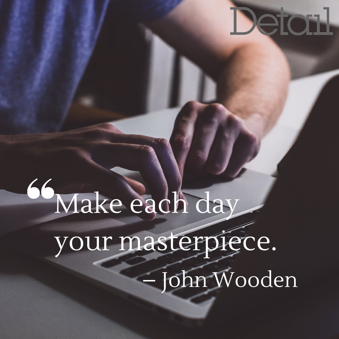 DETAILnigeria's tweet photo. "Make each day your masterpiece" - John Wooden.
#MondayMotivation #DetailSolicitors https://t.co/x2QVZdkpEY