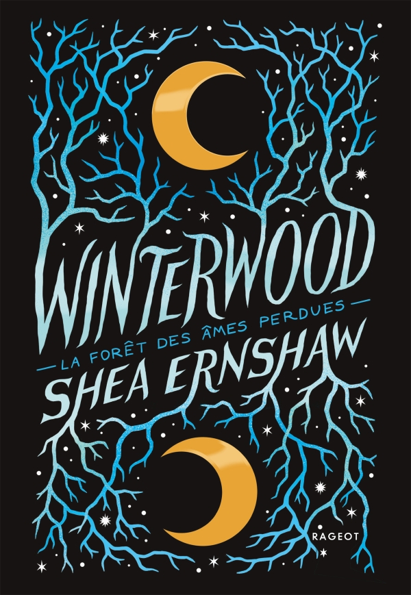 Rageot Éditeur on Twitter: "Winterwood - La forêt des âmes perdues écrit  par @SheaErnshaw sera disponible en librairie le 21 octobre ! 🎉… "