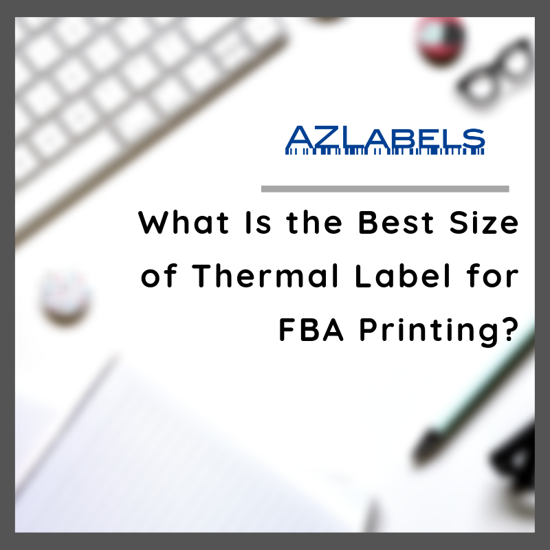 az_labels's tweet photo. Last year we posted the article, "What is the Best Size of Thermal Label for FBA Printing?". If you haven't seen it yet, it's not too late. Click here -> https://t.co/Cbaqoi8SWE

 #Amazon #FBA #AmazonSeller #AZLabels https://t.co/dGiWPZ12WU