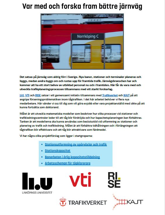 vtisweden's tweet photo. Vill du vara med och forska fram bättre järnväg? Vi vänder vi oss till dig som vill göra exjobb eller vara projektanställd med sikte på att kunna fortsätta som doktorand. #exjobb @liu_universitet @RISEsweden @Trafikverket #KAJT #vtisweden https://t.co/CMGbpy22Zf https://t.co/uSC3nm1Zdb