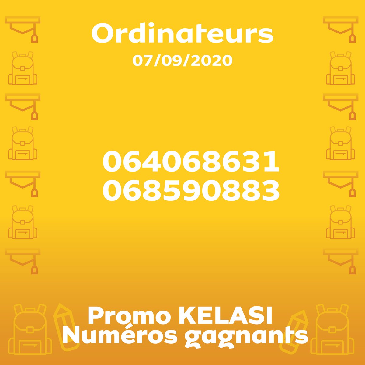 MTN_123's tweet photo. GAGNANTS #PROMOKELASSI DU 07/09/2020
👉🏾Encore 440 bourses scolaires et 88 ordinateurs à gagner.
👉🏾Inscrivez-vous via *222*6*2#
👉🏾Faites un envoie d'argent MoMo
👉🏾Ou faites un achat de forfait #Widge Perso ou #Wigde Forfait Na Ngaï
👉🏾Payer votre forfait par #MoMo
#mtncongo https://t.co/kZyzqS4j67