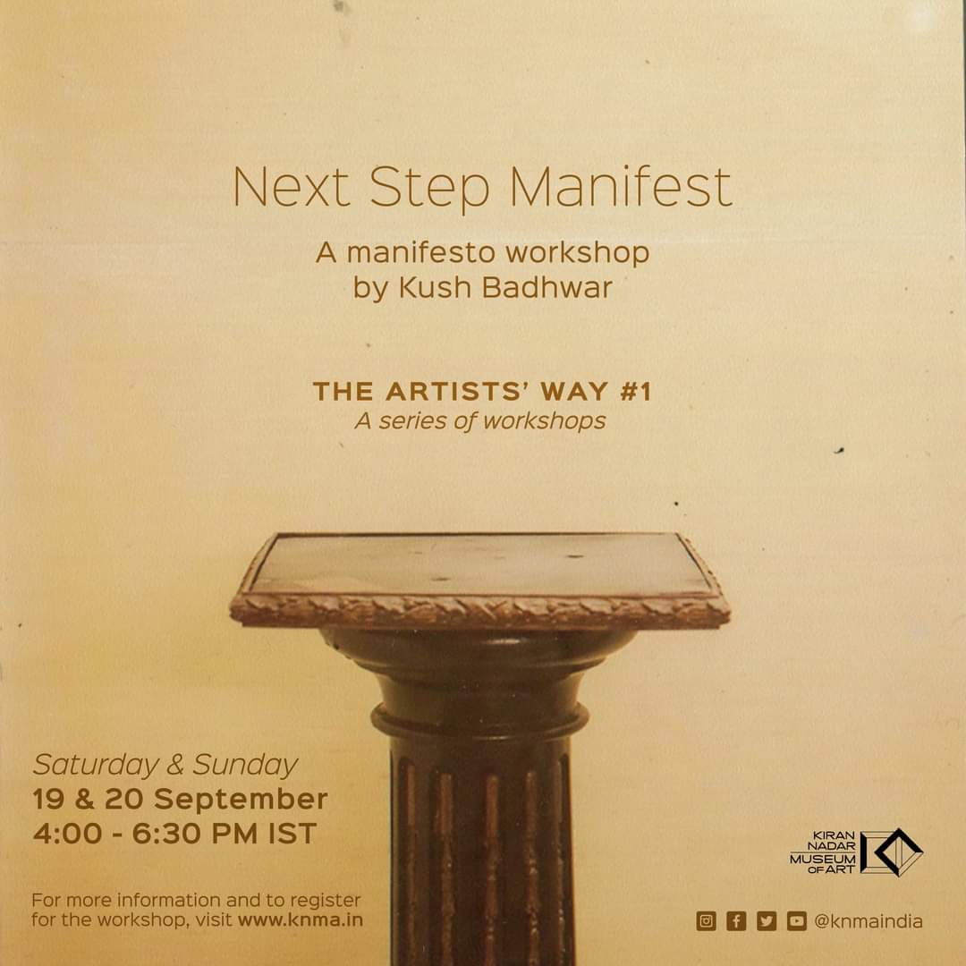 KNMAIndia's tweet photo. KNMA presents Next Step Manifest. This participatory workshop will discuss manifestos as a form, critically consider the problems and potentials of manifesto-making and also take steps to construct manifestos.

Click here to register: https://t.co/rxr0naCXbP

#KNMAWorkshops https://t.co/3iwSjzGZUl