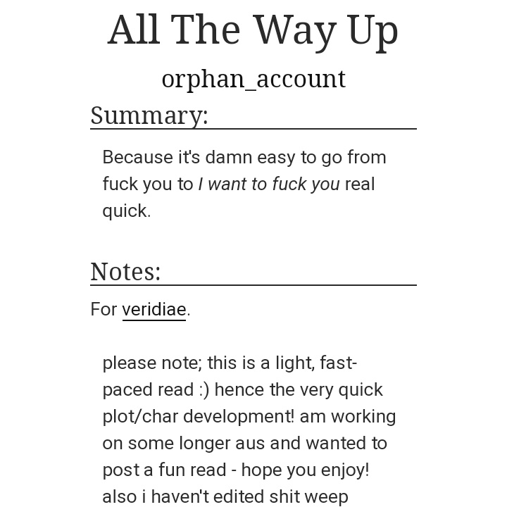 All The Way Up | 26k https://archiveofourown.org/works/926...