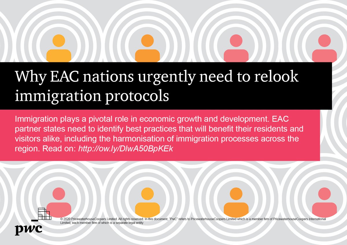 PwC_KE's tweet photo. EAC partner states need to identify best practices that will benefit their residents and visitors alike, including the harmonisation of immigration processes across the region. PwC's Robert Aswani shares more in this article. Read on: https://t.co/48wNfRfmpx https://t.co/bAISe6hVD7