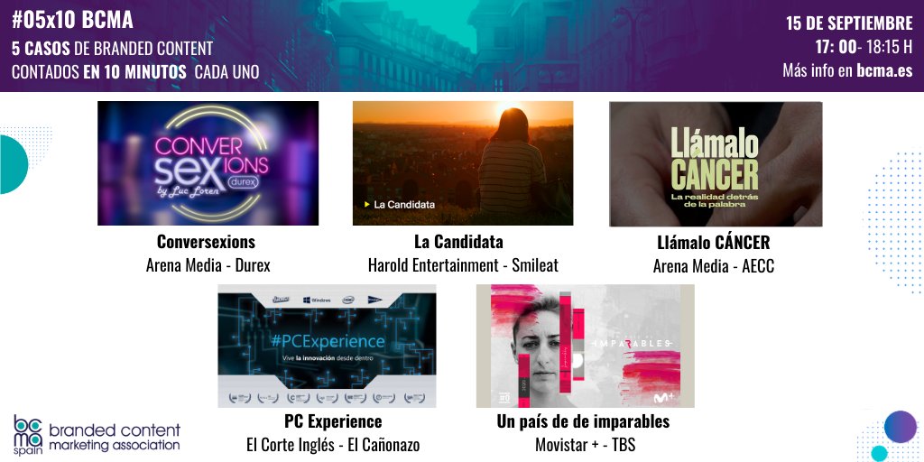 BCMA_Spain's tweet photo. Mañana vuelve el #05x10BCMA: 5 casos de éxito de #BrandedContent contados en 10 min cada uno:#Conversexions,#LaCandidata,#LlámaloCÁNCER,#PCExperience y #UnPaísDeImparables. Podrás votar el mejor de los 5 y conocer el ganador en directo. Inscríbete 👉 https://t.co/2kMfAS5e3I https://t.co/RecdQ0yBMY