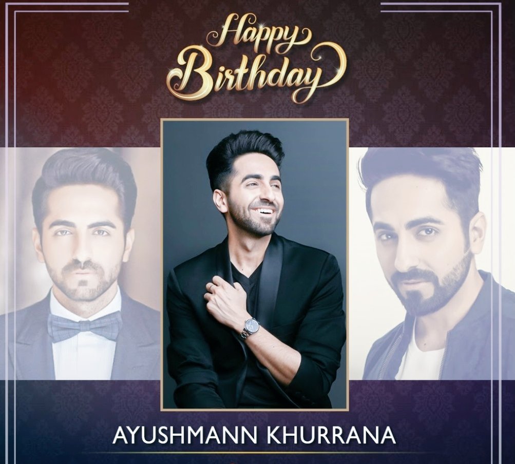 Happy birthday AYUSHMANN KHURRANA  
