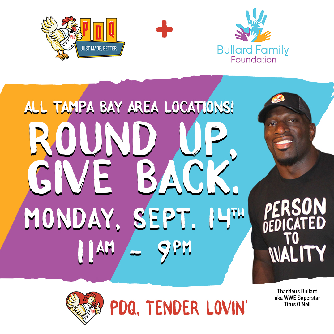 bullardfamilyfoundation (@bfftampa) on Twitter photo If you stop by a @PDQFreshFood today, your cashier might be <a href="/TitusONeilWWE/">Titus O'Neil</a> <a href="/NatbyNature/">Nattie</a> <a href="/MrMikeCalta/">Mike Calta</a> <a href="/WhiskeyBentBBQ/">Chad Ward</a> @realprimetime32 @NXTCiampa <a href="/DrewOnTheRadio/">Drew R. Garabo</a>. Round up your purchase or donate for families in need in the Tampa Bay area! If you stop by a @PDQFreshFood today, your cashier might be <a href="/TitusONeilWWE/">Titus O'Neil</a> <a href="/NatbyNature/">Nattie</a> <a href="/MrMikeCalta/">Mike Calta</a> <a href="/WhiskeyBentBBQ/">Chad Ward</a> @realprimetime32 @NXTCiampa <a href="/DrewOnTheRadio/">Drew R. Garabo</a>. Round up your purchase or donate for families in need in the Tampa Bay area!