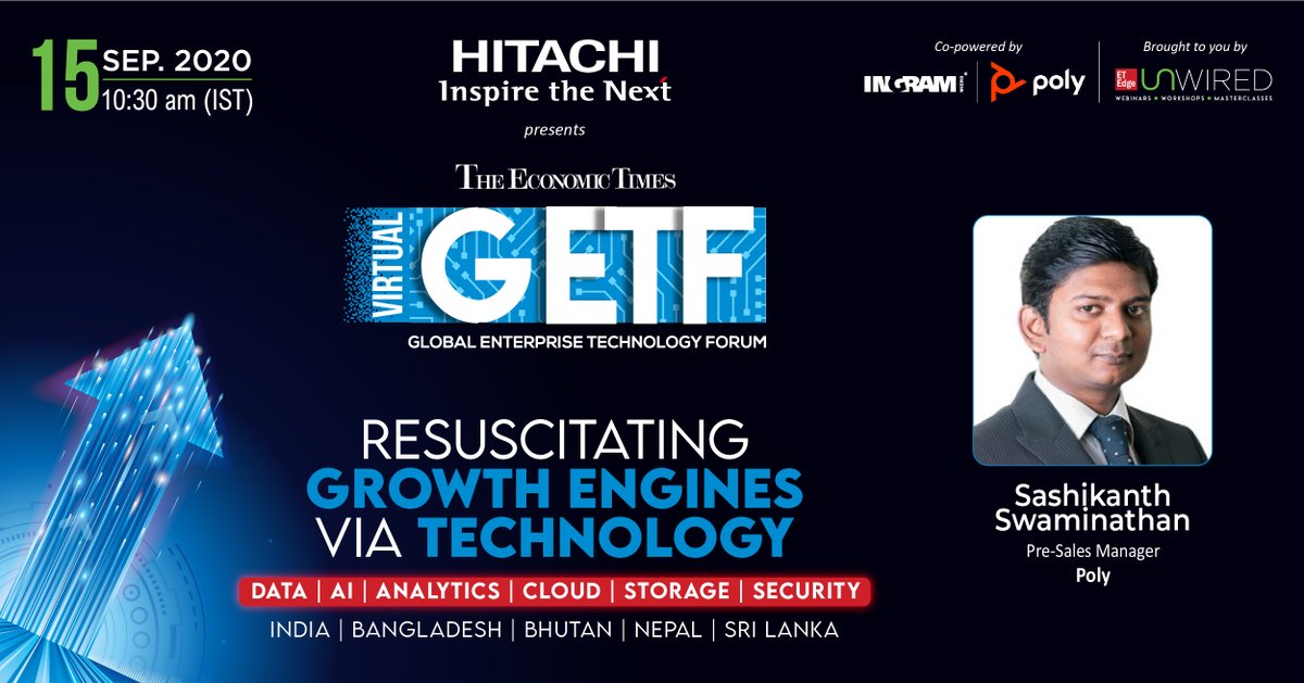 ET_Edge's tweet photo. #ETUnwired | #ETGetF We are proud to welcome Mr. Sashikanth Swaminathan, Pre Sales Manager, Poly as our Industry Speaker, at The Global Enterprise Technology Forum.
Date: 15th Sept, 10:30AM (IST) Onwards,
Register Now: https://t.co/YgBqUbdGo6
#Poly #Bangladesh #Srilanka #Nepal https://t.co/zgkxw6mcAY