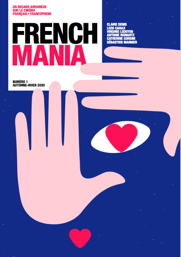 _MorganSimon's tweet photo. Le premier numéro de Frenchmania est en kiosque ❤️ Au programme de cette très belle nouvelle revue destinée aux amoureux et amoureuses de cinéma : Leos Carax &amp; Claire Denis, Lukas Dhont, Yann Gonzalez... @ManiaFrench https://t.co/95zOAj0hlp